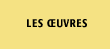 Les oeuvres