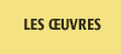 Les oeuvres